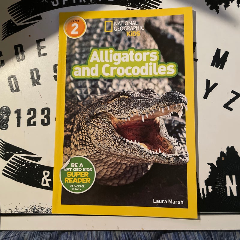 National Geographic Readers: Alligators and Crocodiles