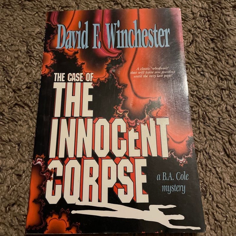 The Innocent Corpse (signed )
