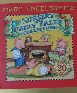 Mary Engelbreit's Nursery and Fairy Tales Collection