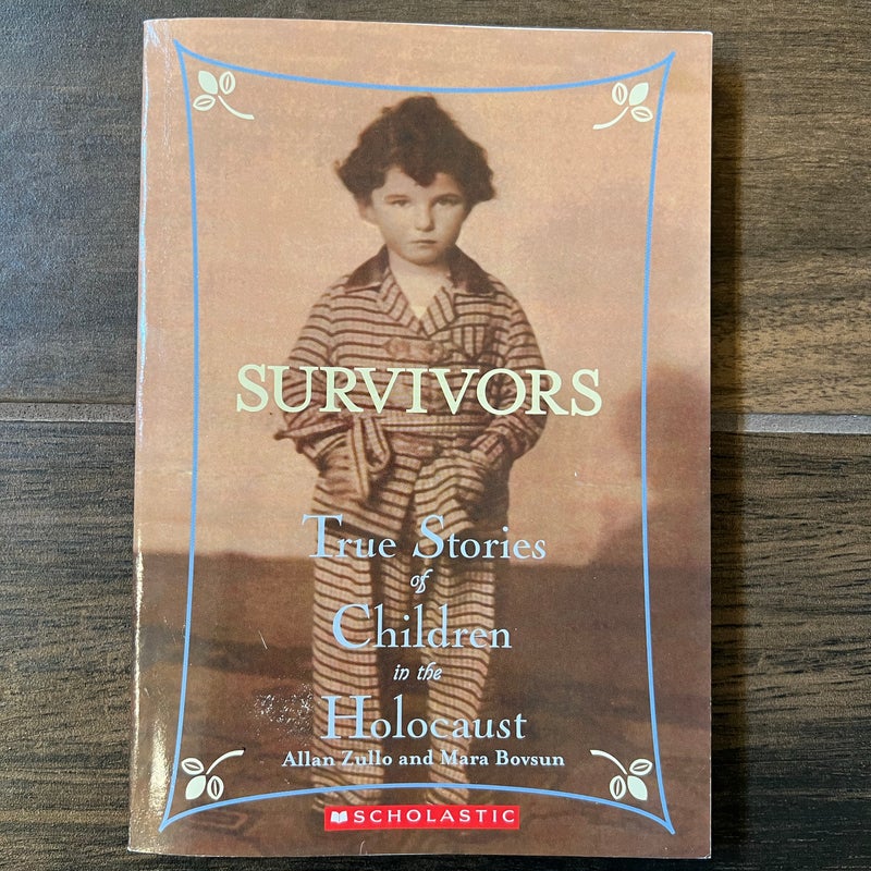 Survivors: True Stories of Children in the Holocaust