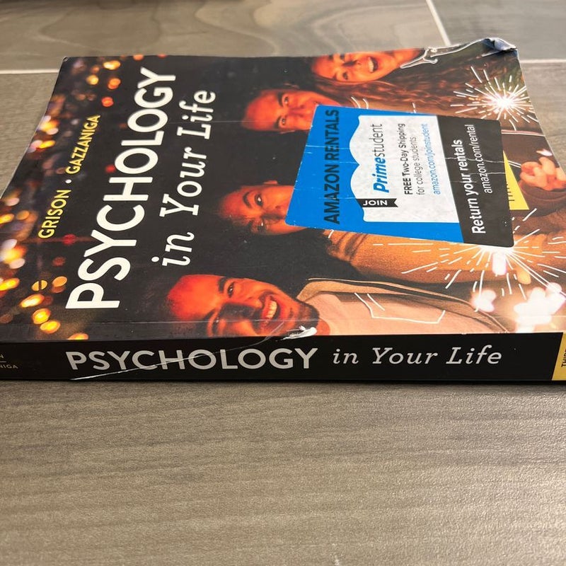 Psychology in Your Life, 3rd Edition + Reg Card for Ebook + Inquizitive