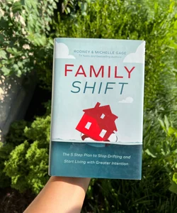 Family Shift