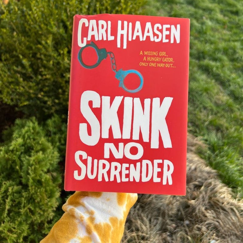 Skink--No Surrender (Signed)