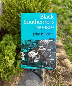 Black Southerners, 1619-1869