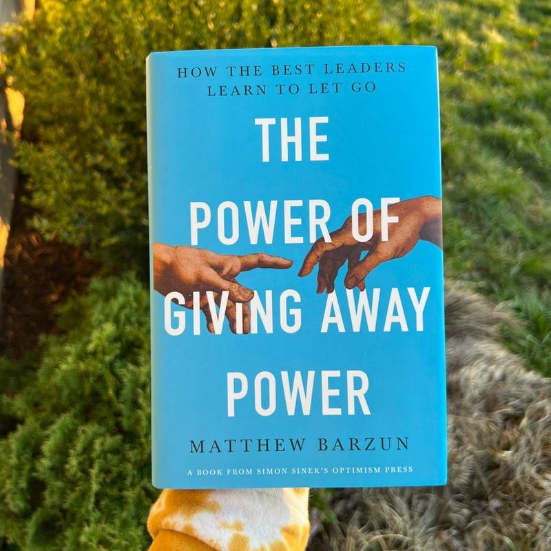 The Power of Giving Away Power