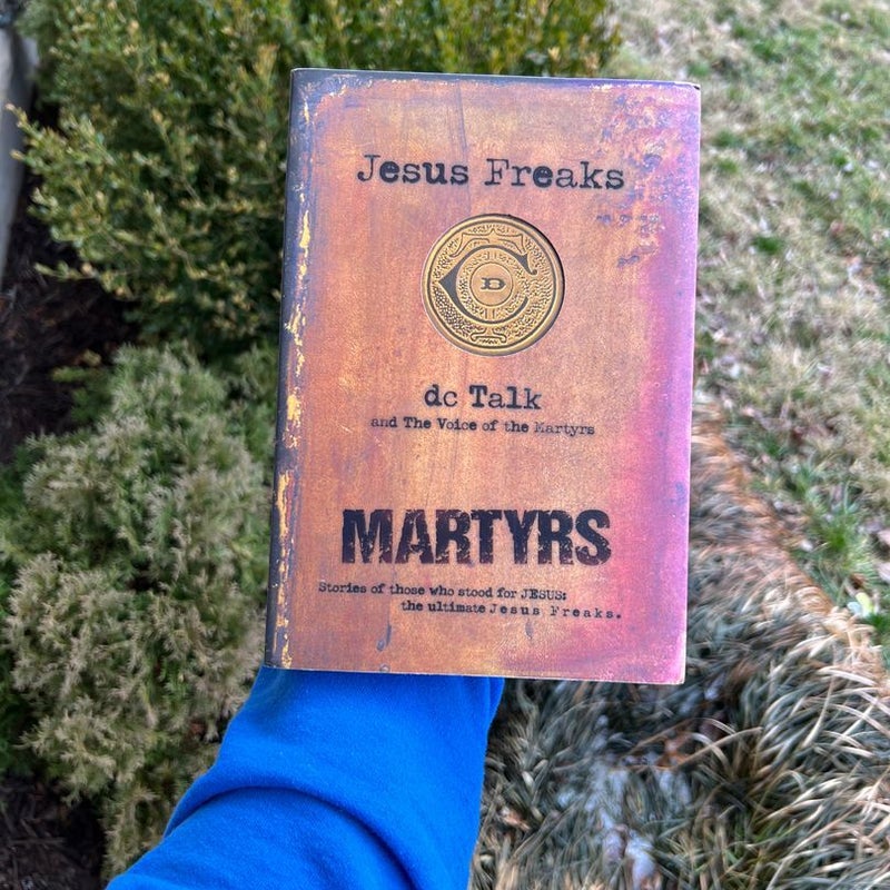 Jesus Freaks: Martyrs