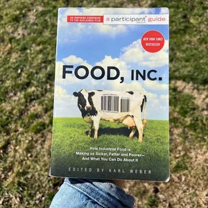 Food Inc. : a Participant Guide