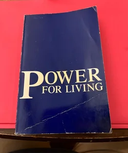 Power for Living 