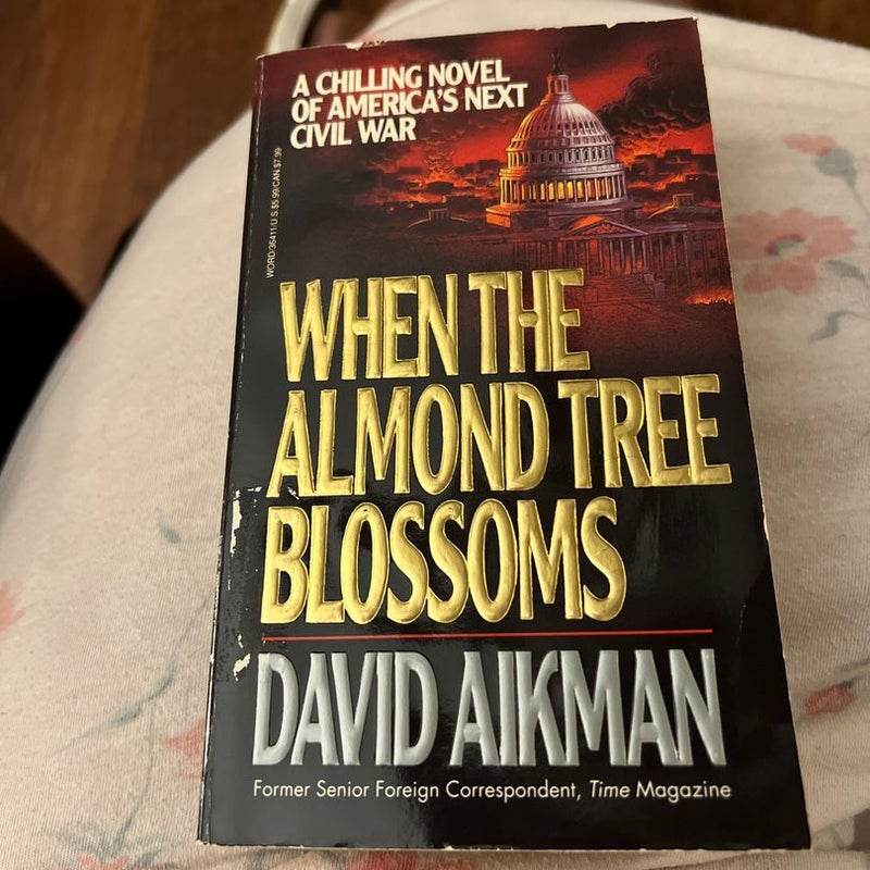 When the Almond Tree Blossoms