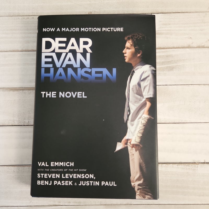 Dear Evan Hansen: the Novel