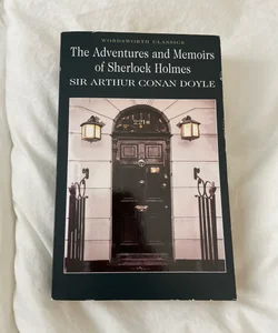 The Adventures and Memoirs of Sherlock Holmes