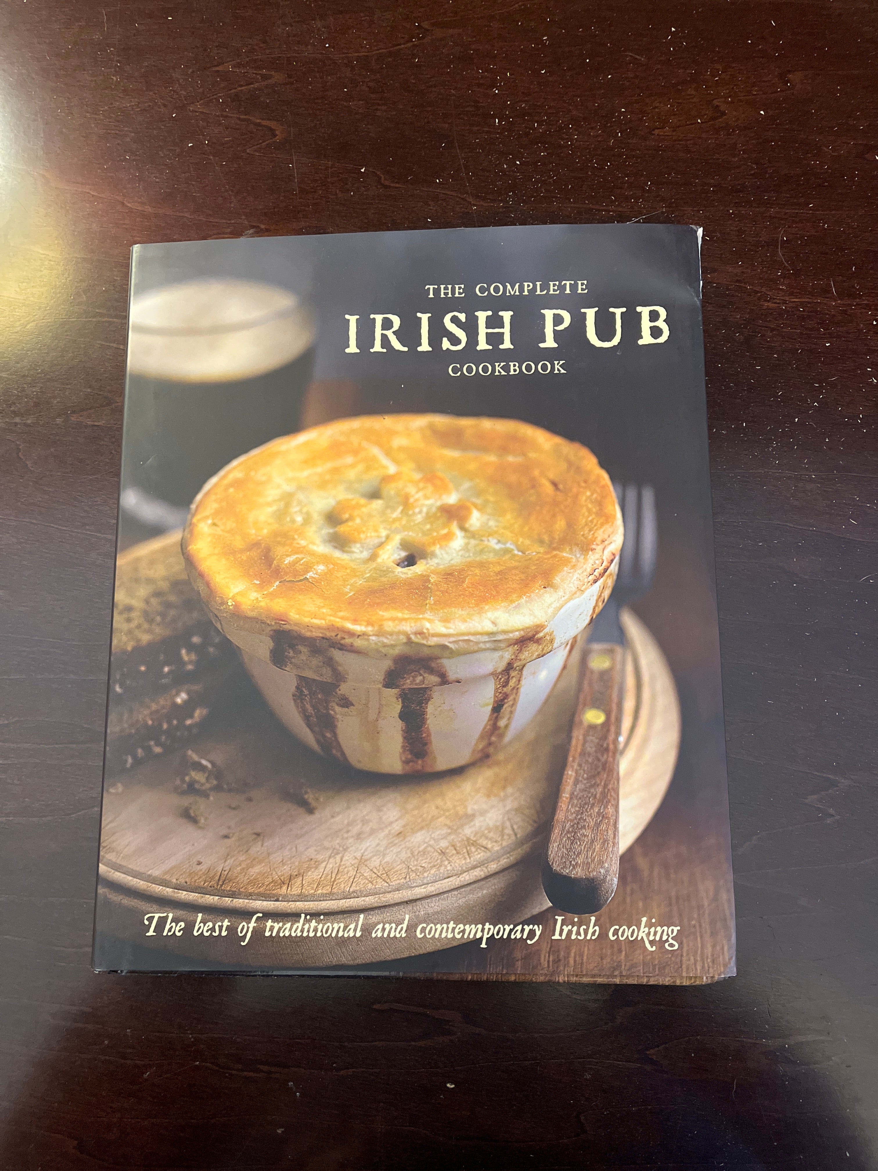 The Complete Irish Pub Cookbook