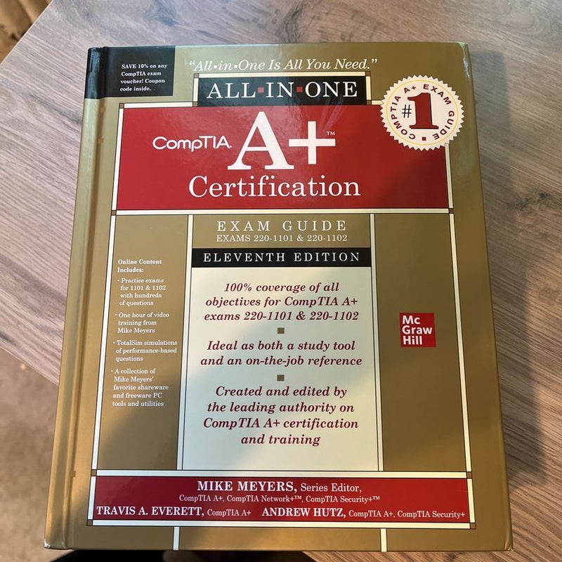 CompTIA a+ Certification All-In-One Exam Guide, Eleventh Edition (Exams 220-1101 & 220-1102)