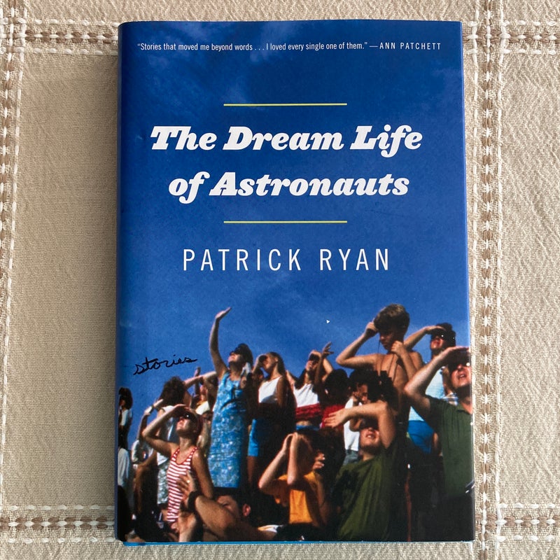 The Dream Life of Astronauts