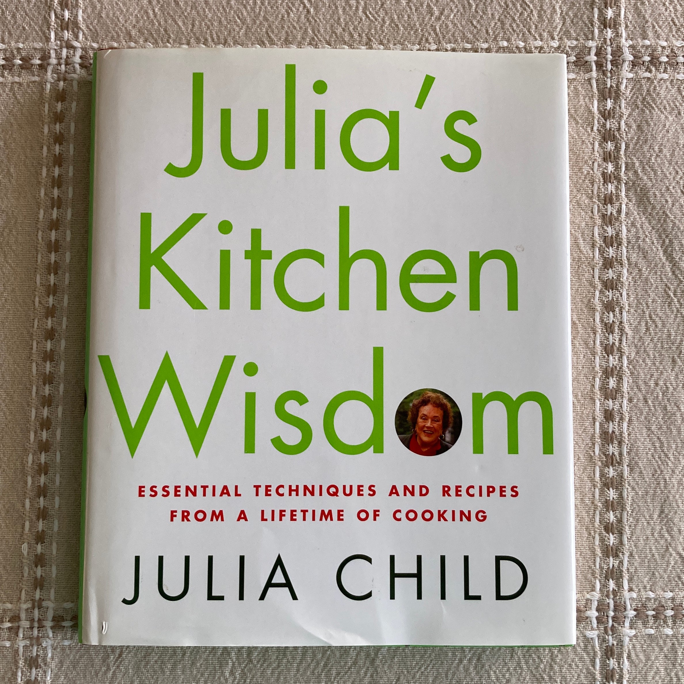 Julia's Kitchen Wisdom