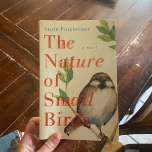 The Nature of Small Birds