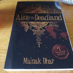 Alice in Deadland