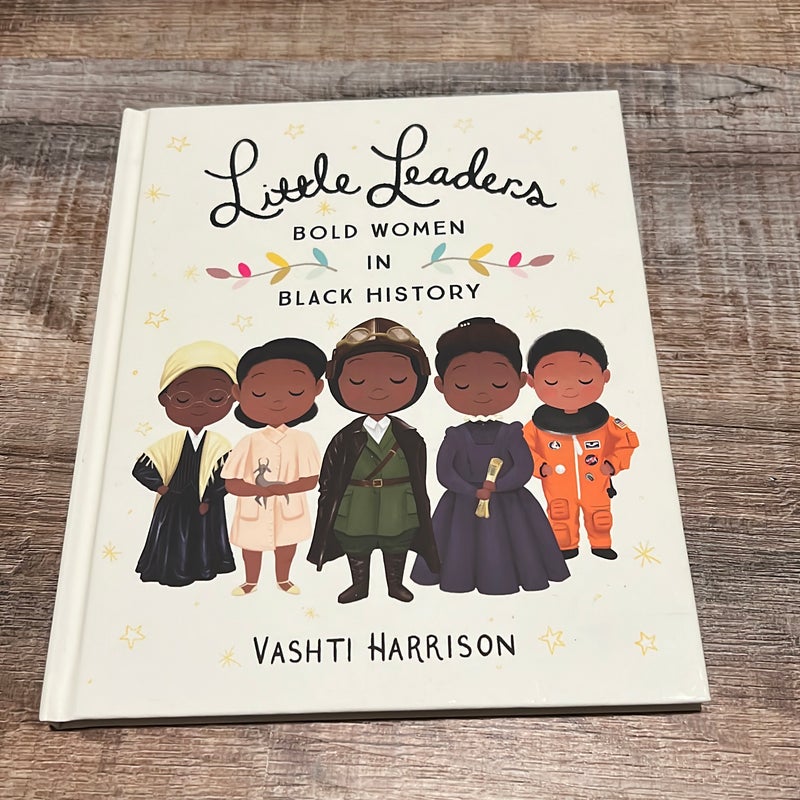 Little Leaders: Bold Women in Black History