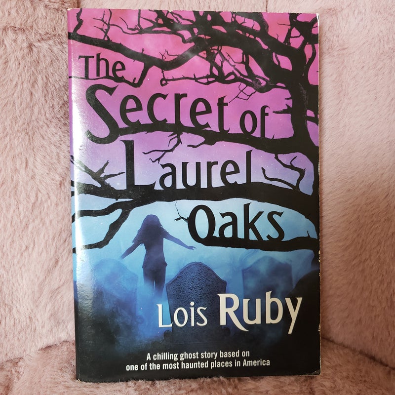 **SIGNED** The Secret of Laurel Oaks