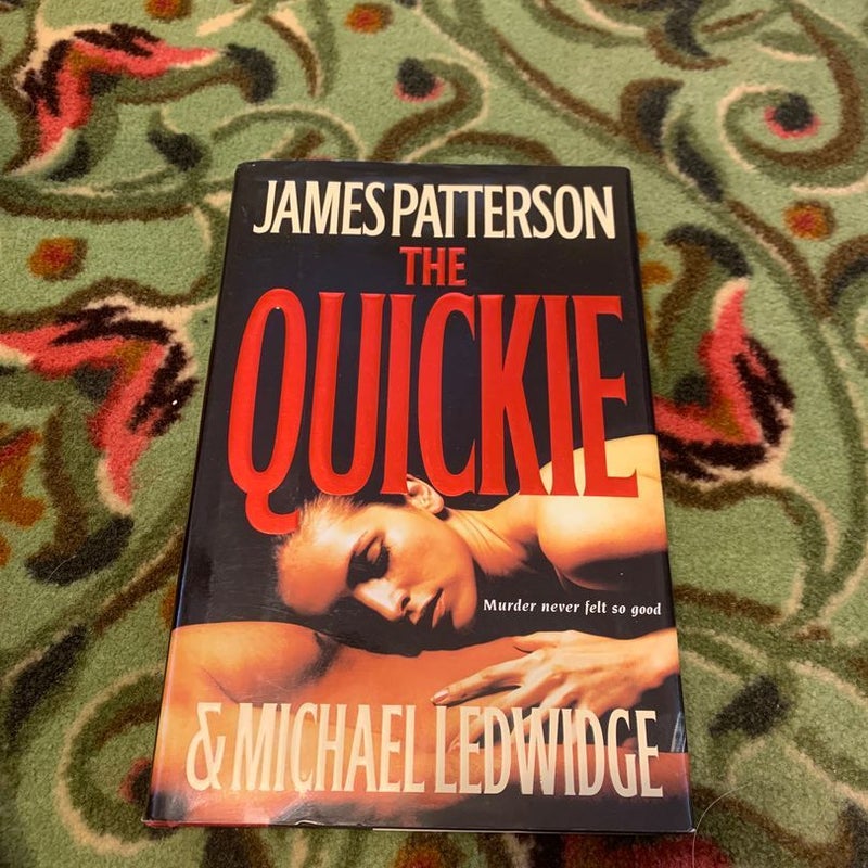 The Quickie