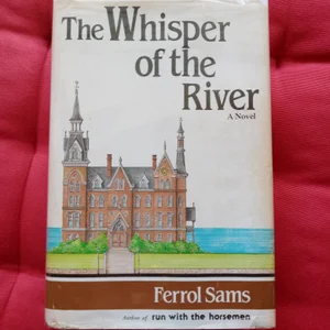 The Whisper of the River