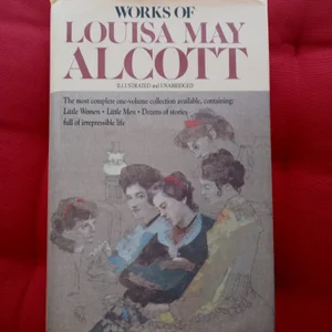 The Works of Louisa May Alcott