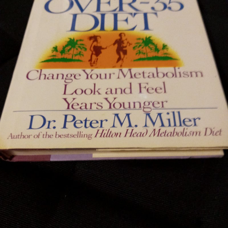 The Hilton Head Over35 Diet