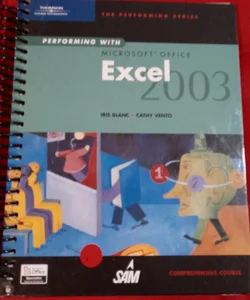 Performing with Microsoft Office Excel 2003