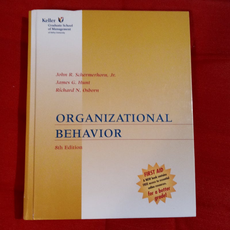 Organizational Behavior Eighth Edition for Keller University