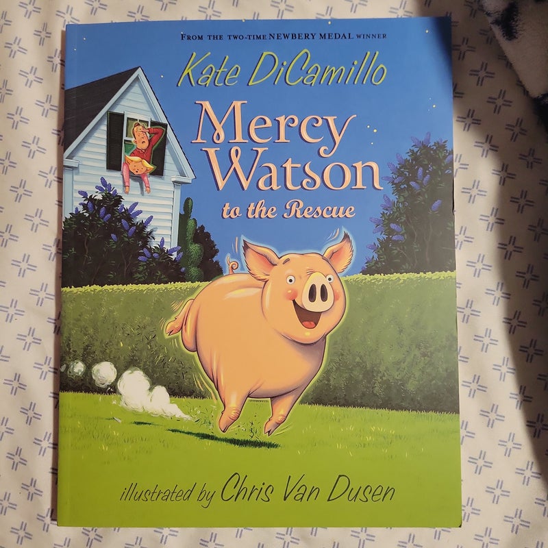 Mercy Watson to the Rescue