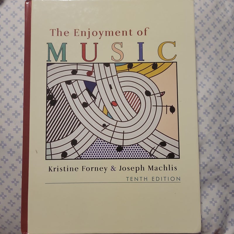 The Enjoyment of Music