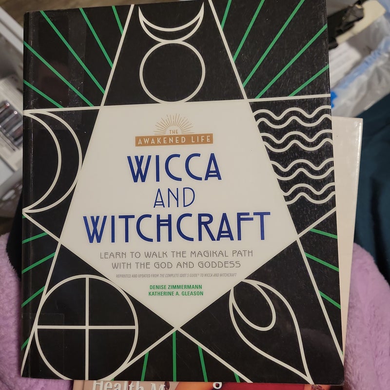 Wicca and Witchcraft