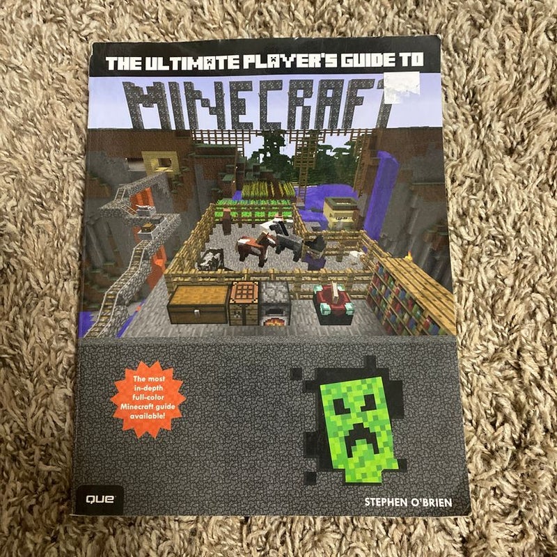 The Ultimate Player's Guide to Minecraft