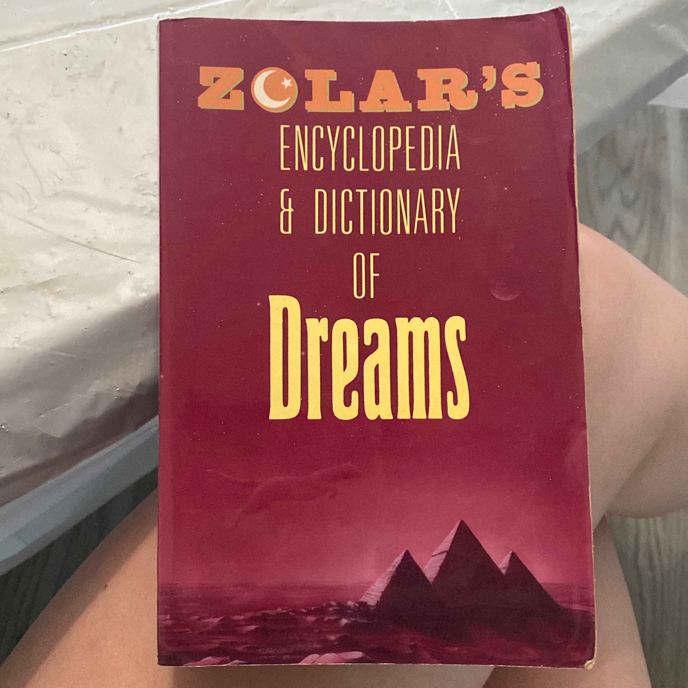 Zolar's Encyclopedia and Dictionary of Dreams