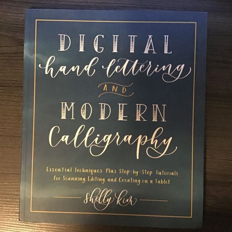 Digital Hand Lettering and Modern Calligraphy