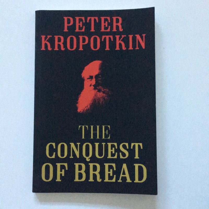 The Conquest of Bread