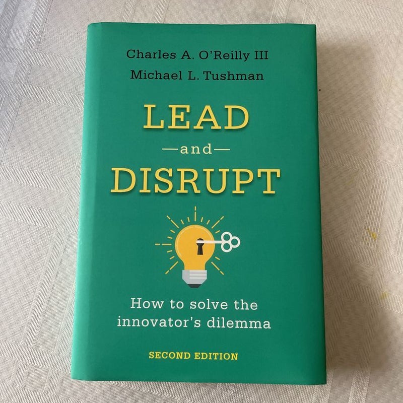 Lead and Disrupt