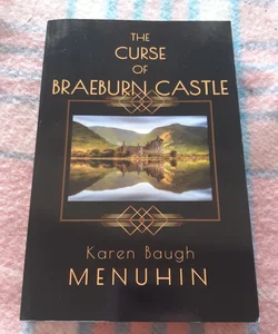 The Curse of Braeburn Castle