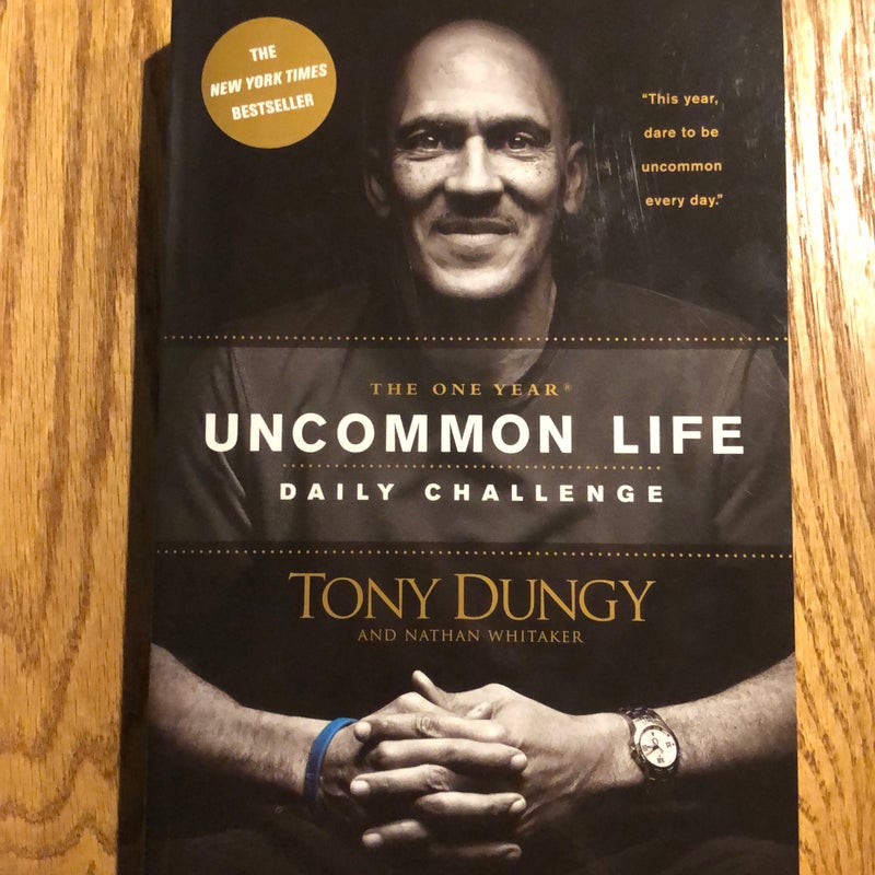 The One Year Uncommon Life