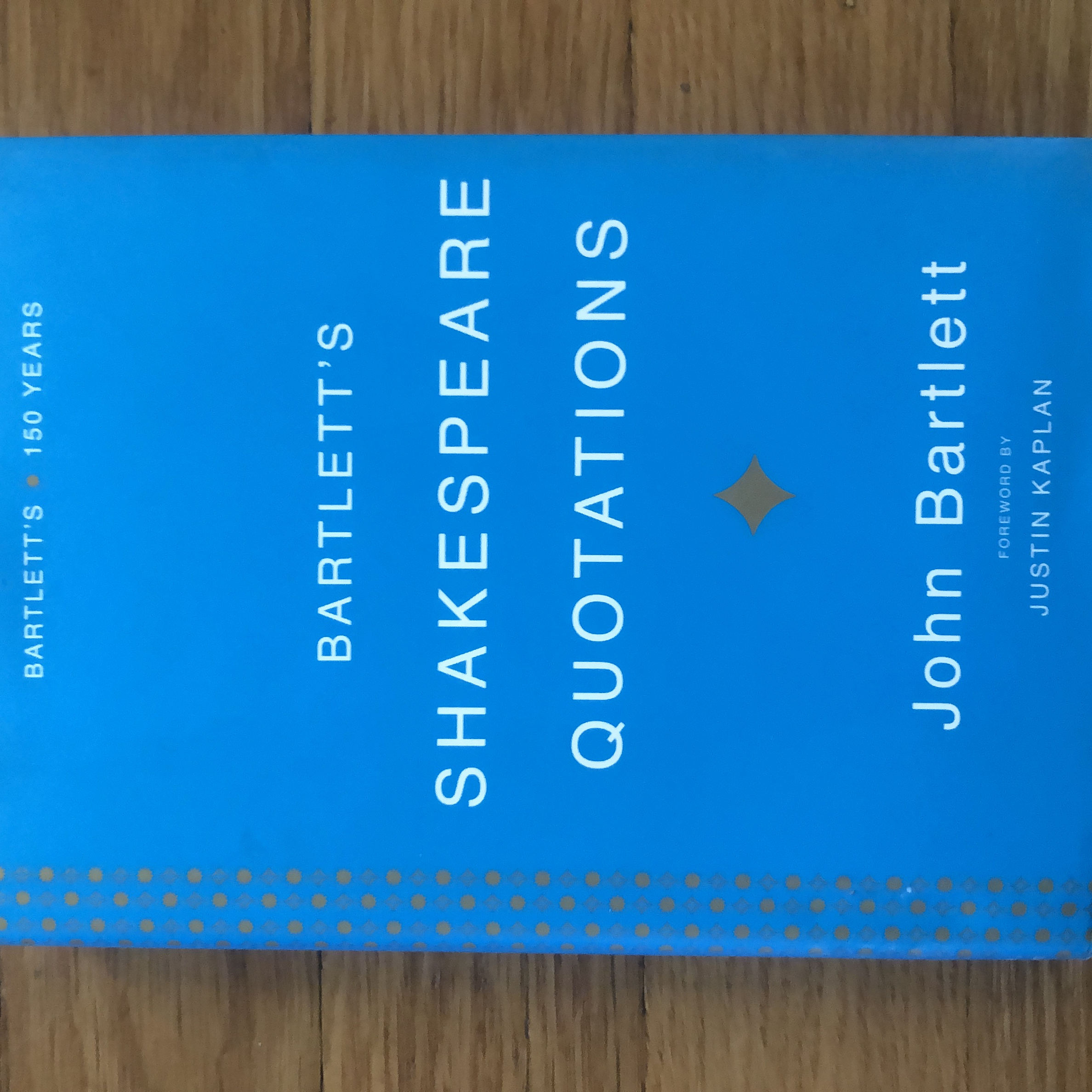 Bartlett's Shakespeare Quotations