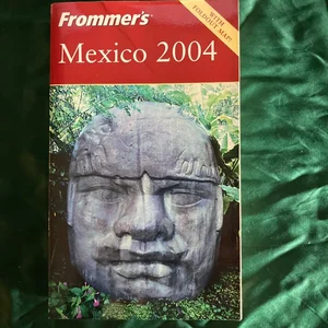 Frommer's Mexico 2004
