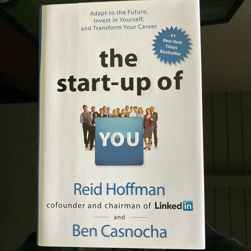 The Startup of You (Revised and Updated)