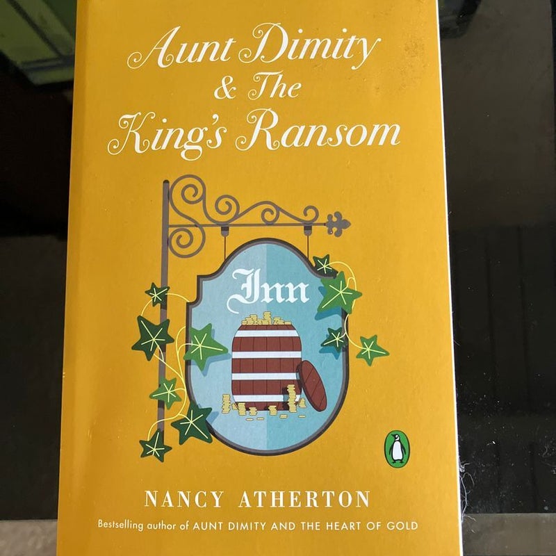 Aunt Dimity & The King’s Ransom