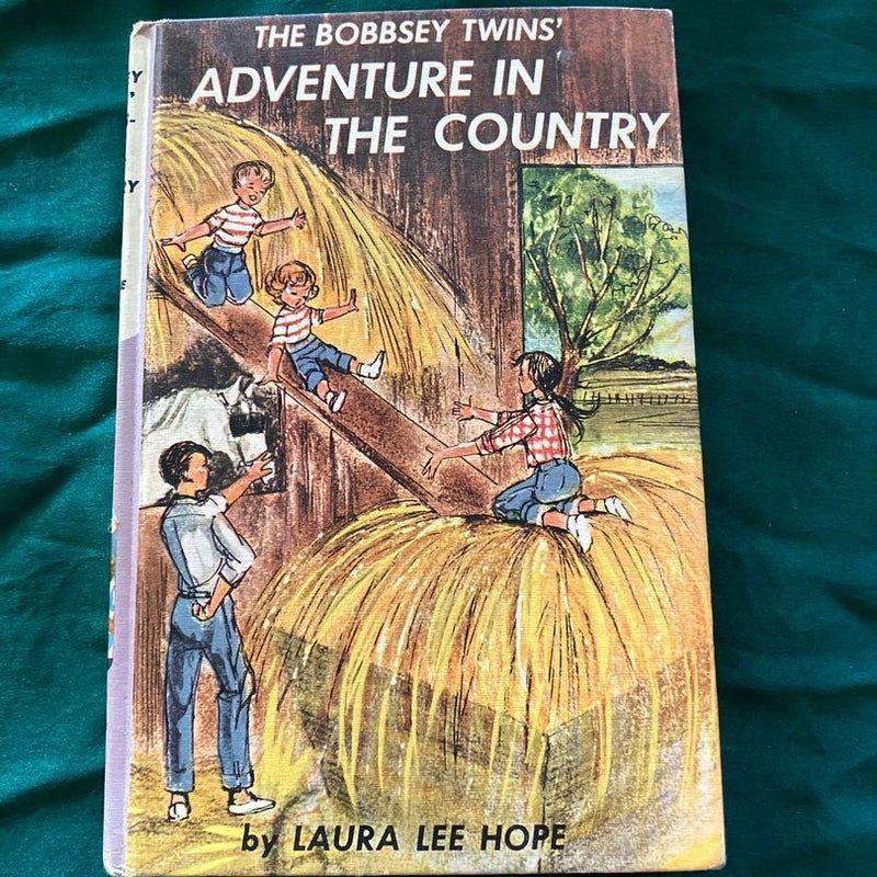The Bobbsey Twins Adventure in the Country