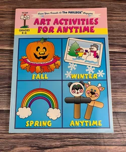 Art Activities for Anytime