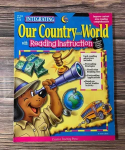 Integrating Our Country and World with Reading Instruction