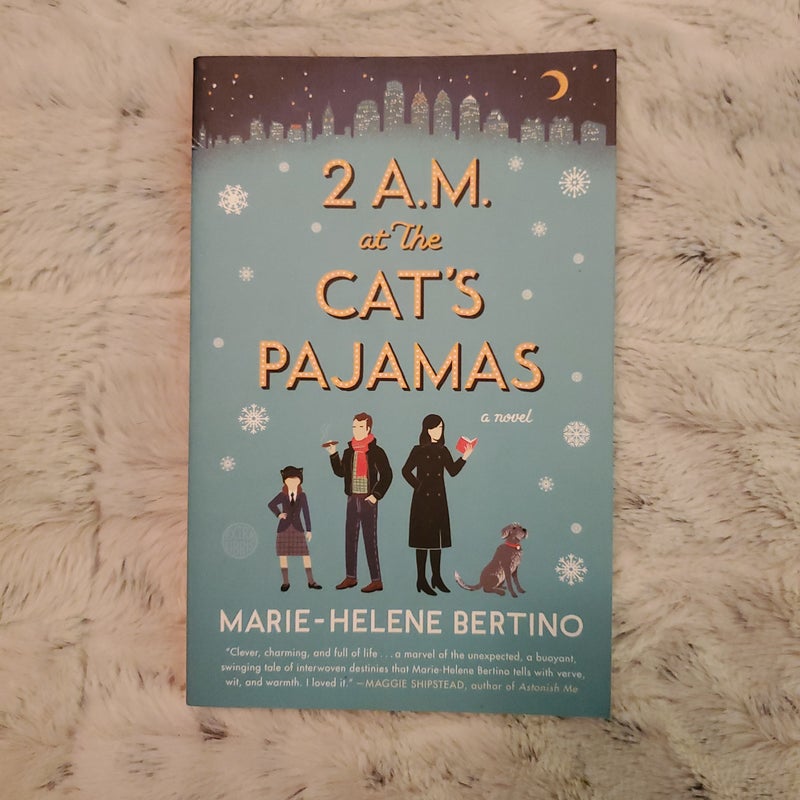 2 A. M. at the Cat's Pajamas