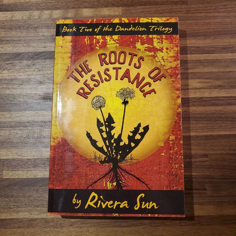 The Roots of Resistance