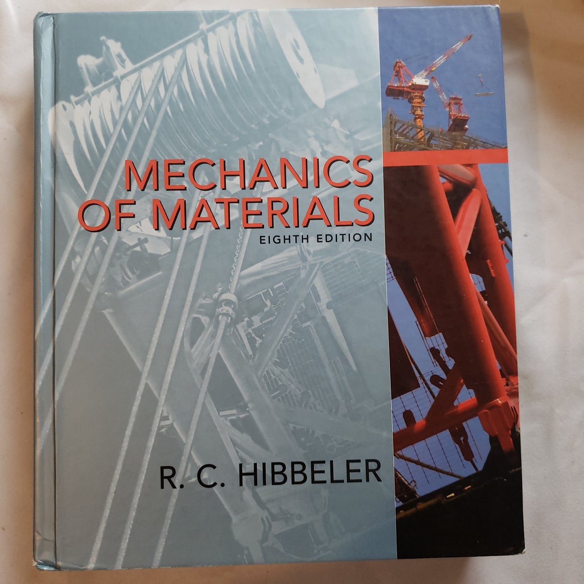 Mechanics of Materials by Russell Hibbeler