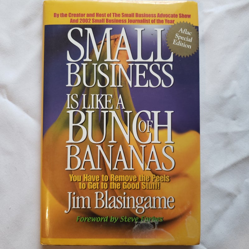 Small Business Is Like a Bunch of Bananas